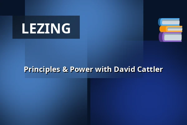 Principles & Power with David Cattler — Dominicuskerk, Amsterdam