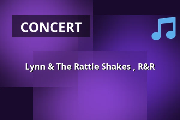 Lynn & The Rattle Shakes ,    R&R — The Little Church, Almelo