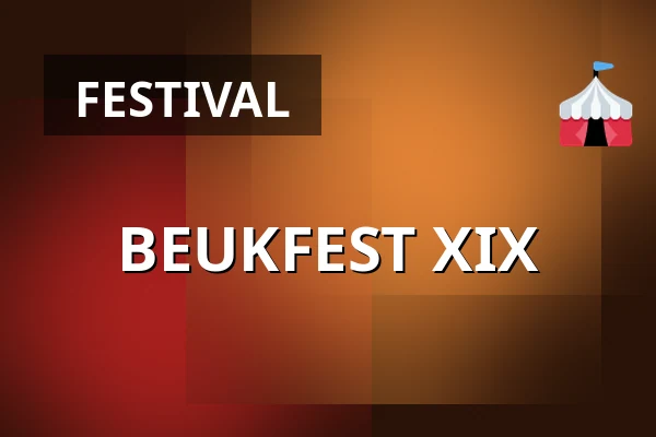 BEUKFEST XIX — Jc Kompleks, Heerhugowaard