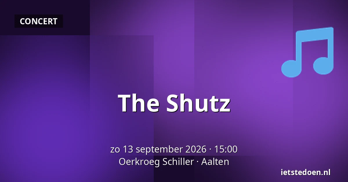 The Shutz — Oerkroeg Schiller, Aalten