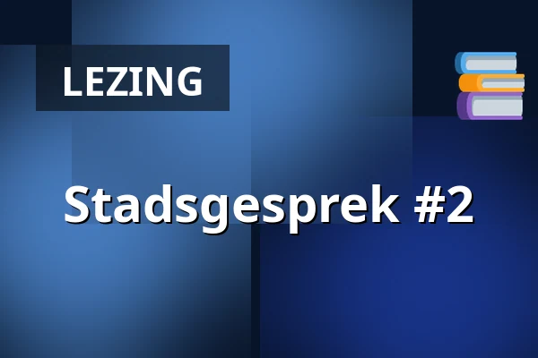 Stadsgesprek #2 — Centrale Bibliotheek Rotterdam, Rotterdam