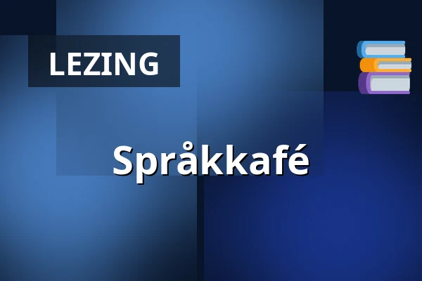 Språkkafé — Het Noorse Kultuurhuis /Noorse kerk, Rotterdam