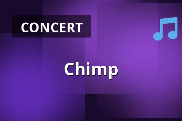 Chimp — Plein Theater, Amsterdam