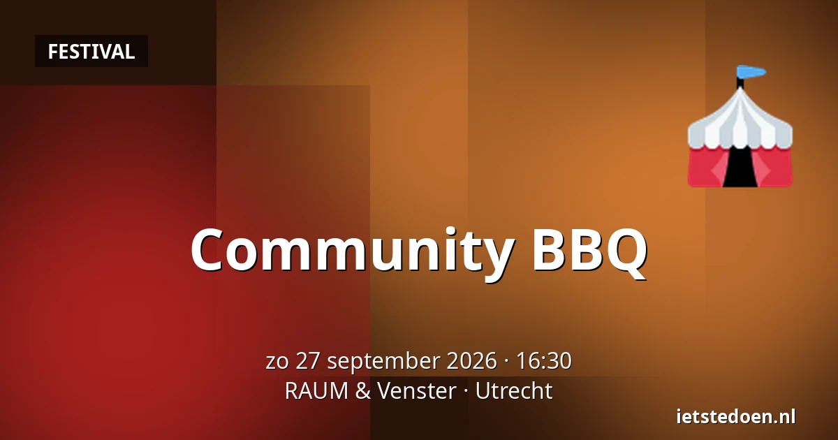 Community BBQ — RAUM & Venster, Utrecht