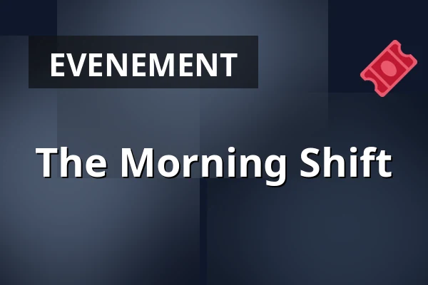 The Morning Shift — The Writer's Guide (to the Galaxy), Rotterdam