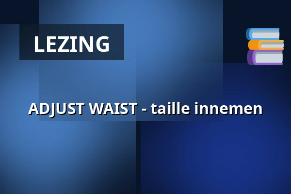 ADJUST WAIST - taille innemen — VNTG Atelier, Leiden