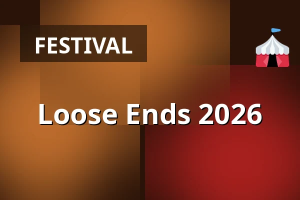Loose Ends 2026 — TivoliVredenburg, Utrecht