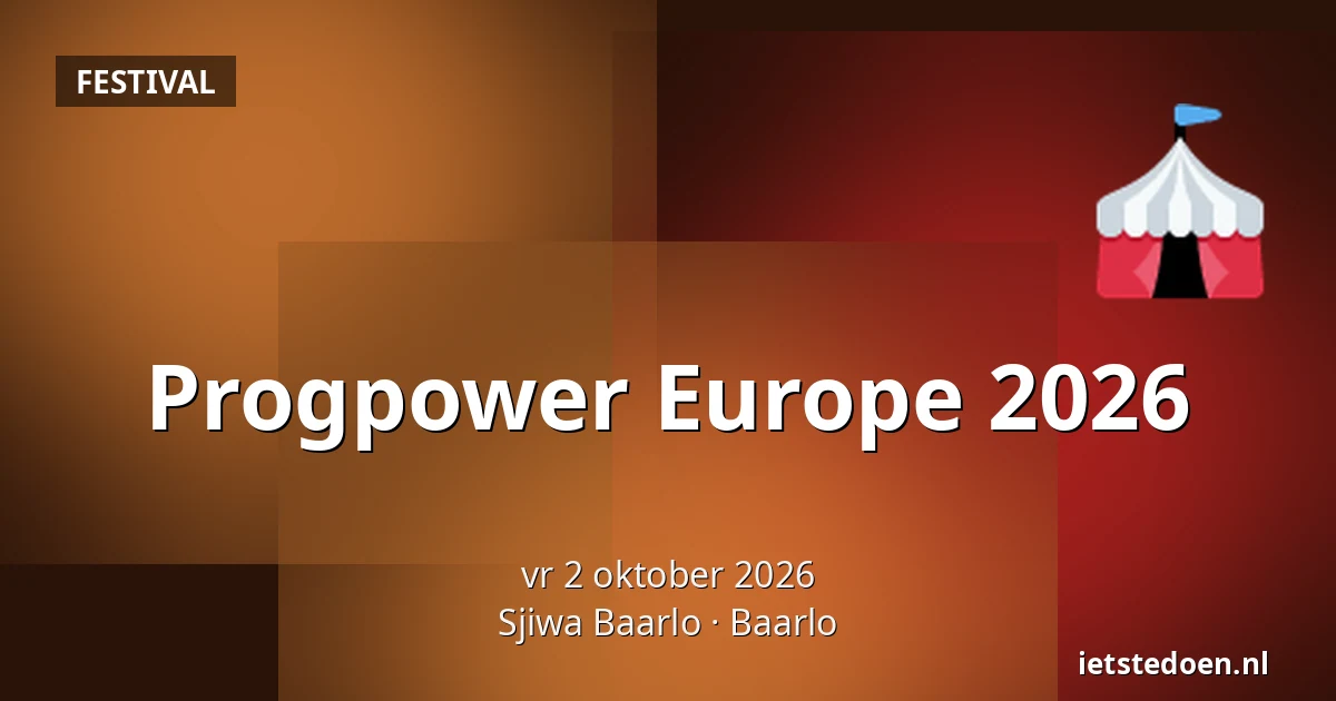 Progpower Europe 2026 — Sjiwa Baarlo, Baarlo