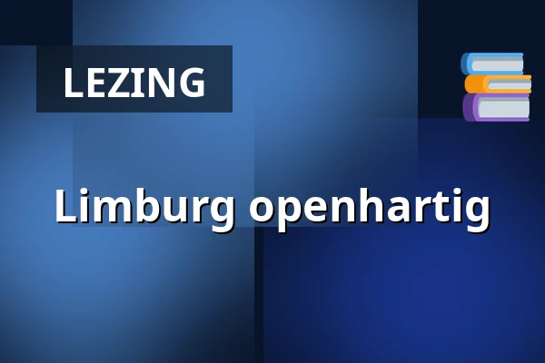 Limburg openhartig — Huis van de Gemeente, Panningen