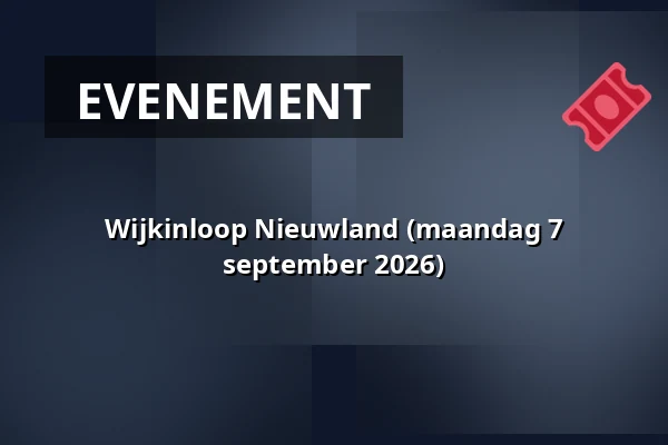 Wijkinloop Nieuwland (maandag 7 september 2026) — Wijkcentrum Dreesplein, Schiedam