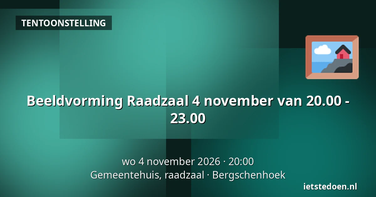 Beeldvorming Raadzaal 4 november van 20.00 - 23.00 — Gemeentehuis, raadzaal, Bergschenhoek
