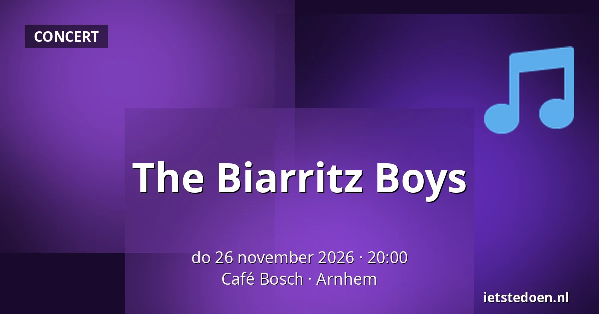 The Biarritz Boys — Café Bosch, Arnhem