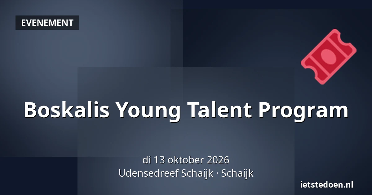 Boskalis Young Talent Program — Udensedreef Schaijk, Schaijk