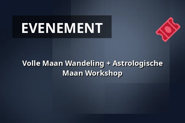 Volle Maan Wandeling + Astrologische Maan Workshop — BloteVoetenPark Brunssum, Brunssum