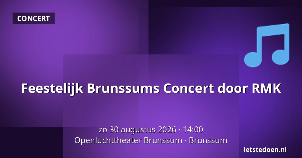 Feestelijk Brunssums Concert door RMK — Openluchttheater Brunssum, Brunssum