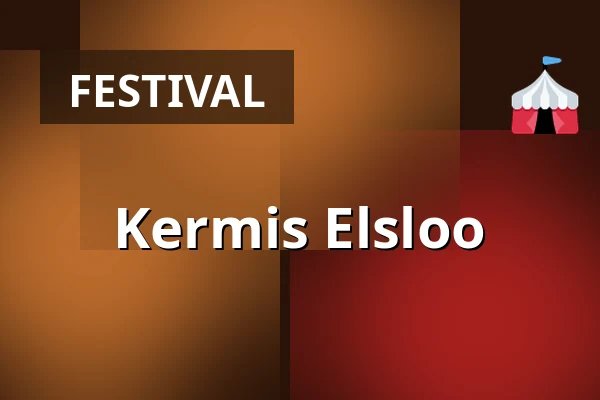 Kermis Elsloo — Dorine Verschureplein Elsloo, Elsloo