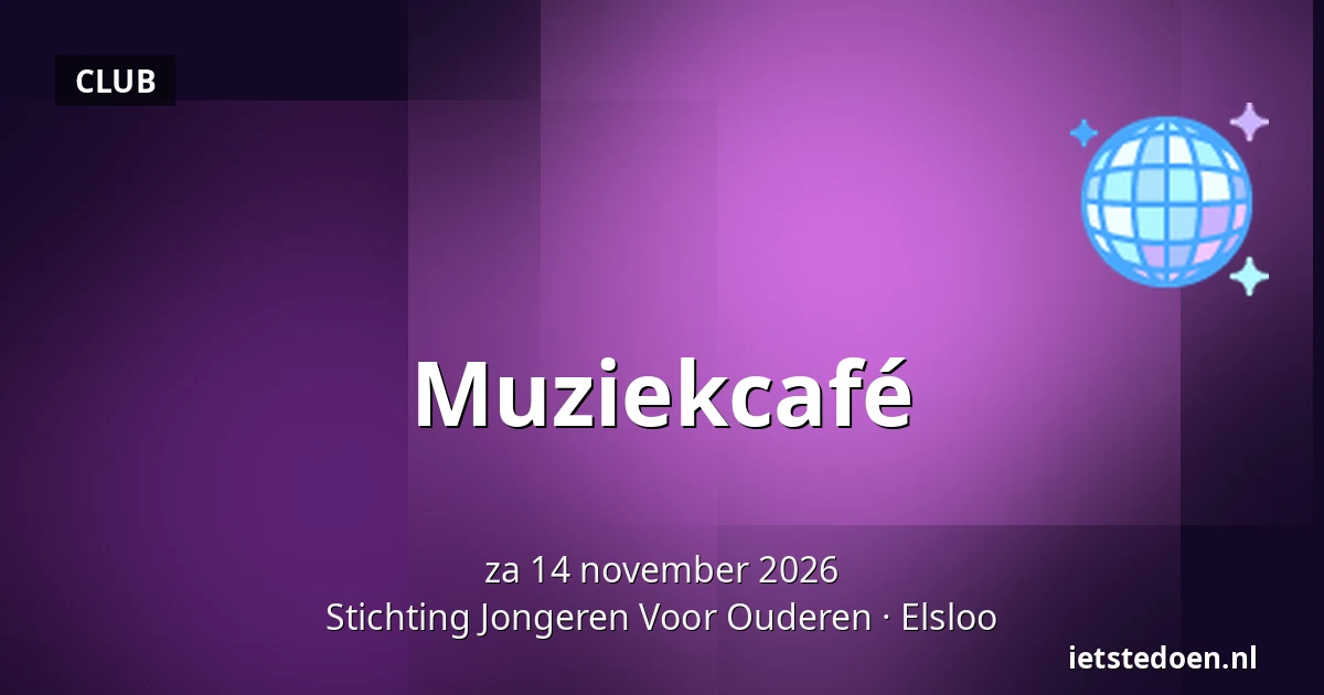 Muziekcafé — Stichting Jongeren Voor Ouderen, Elsloo