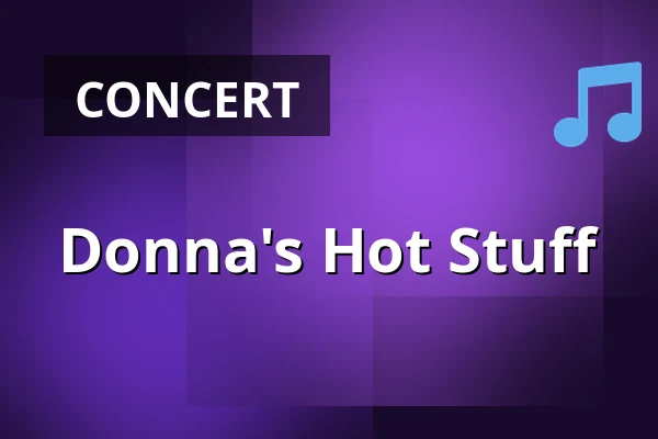 Donna's Hot Stuff — Patronaat, Haarlem