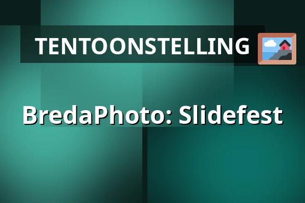 BredaPhoto: Slidefest — Framer Framed, Amsterdam