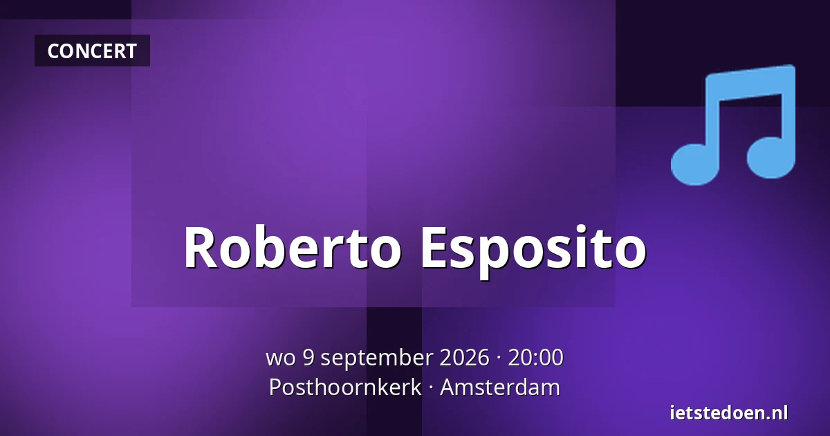 Roberto Esposito — Posthoornkerk, Amsterdam