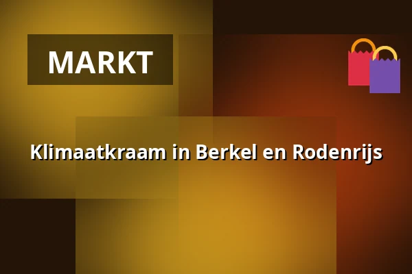 Klimaatkraam in Berkel en Rodenrijs β Centrum Berkel en Rodenrijs β Kerksingel, Berkel en Rodenrijs