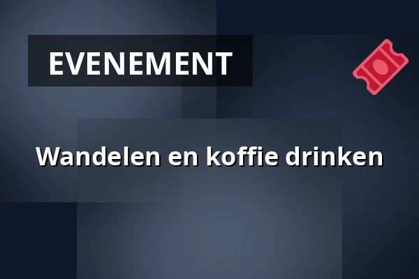 Wandelen en koffie drinken — Dorpsdagvoorziening Meers, Stein