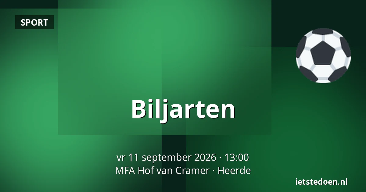 Biljarten — MFA Hof van Cramer, Heerde