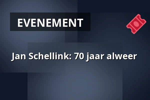 Jan Schellink: 70 jaar alweer — Voorbeeldlocatie, Plaatsnaam