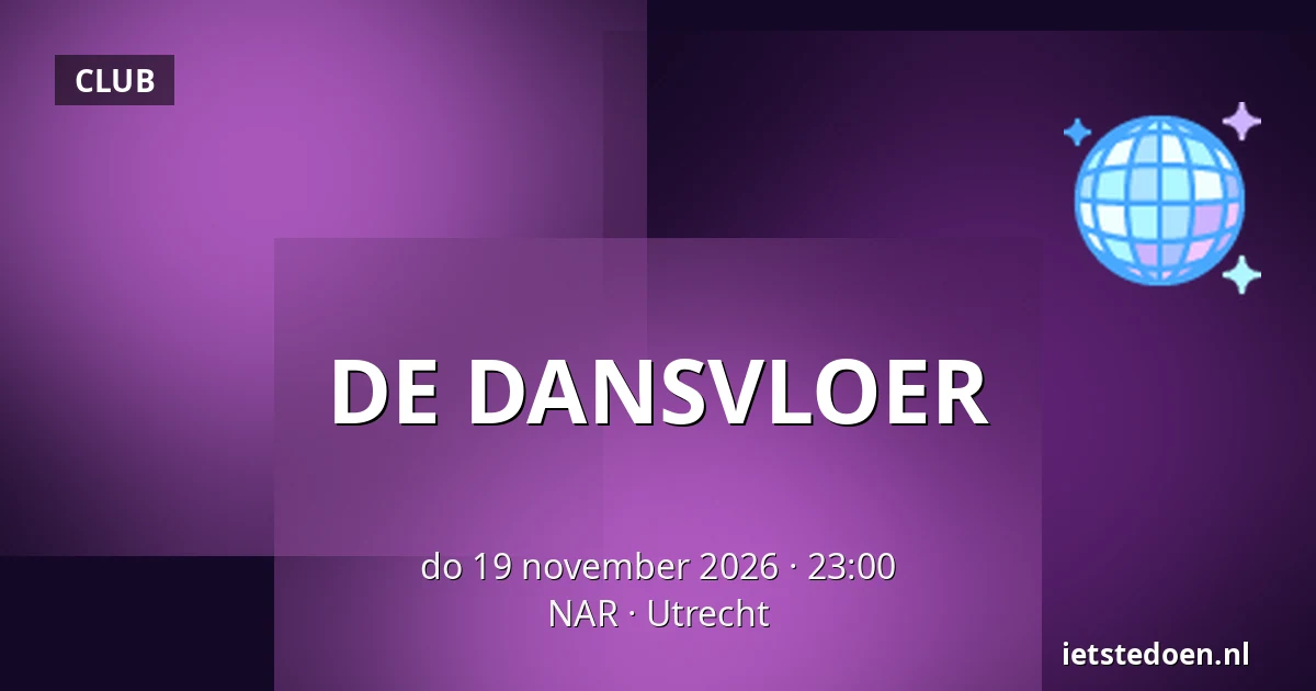 DE DANSVLOER — NAR, Utrecht