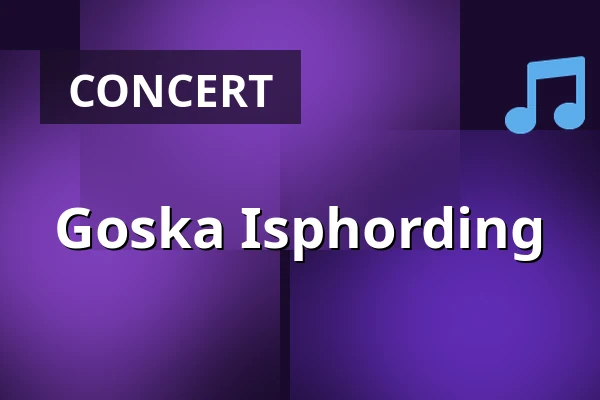 Goska Isphording — Willem Twee Toonzaal, 's-Hertogenbosch