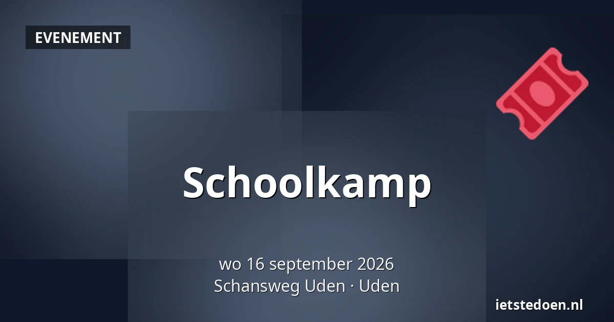 Schoolkamp — Schansweg Uden, Uden