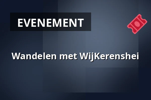 Wandelen met WijKerenshei — St. WijKerenshei, Stein