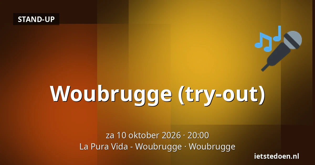Woubrugge (try-out) — La Pura Vida - Woubrugge, Woubrugge