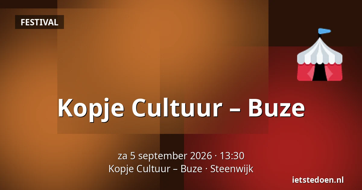 Kopje Cultuur – Buze — Kopje Cultuur – Buze, Steenwijk