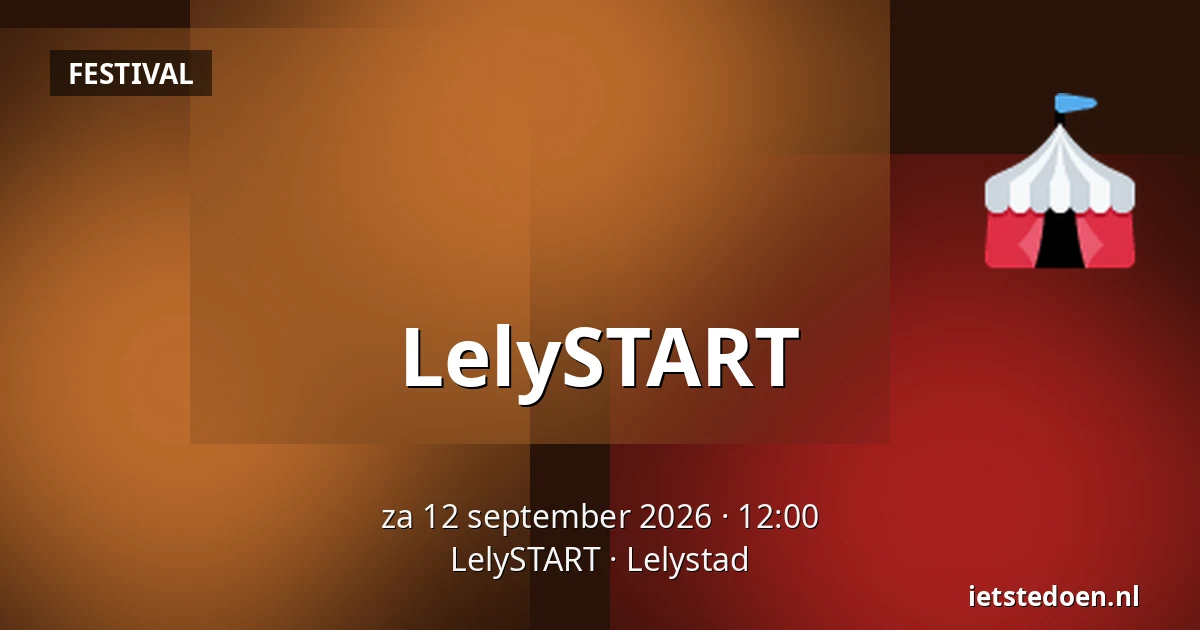 LelySTART — LelySTART, Lelystad