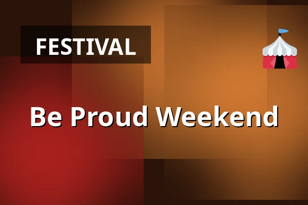Be Proud Weekend — Be Proud Weekend, Breda