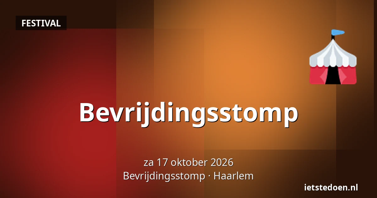 Bevrijdingsstomp — Bevrijdingsstomp, Haarlem