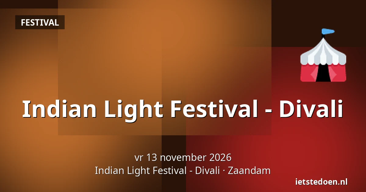 Indian Light Festival - Divali — Indian Light Festival - Divali, Zaandam