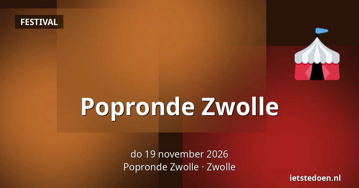 Popronde Zwolle — Popronde Zwolle, Zwolle