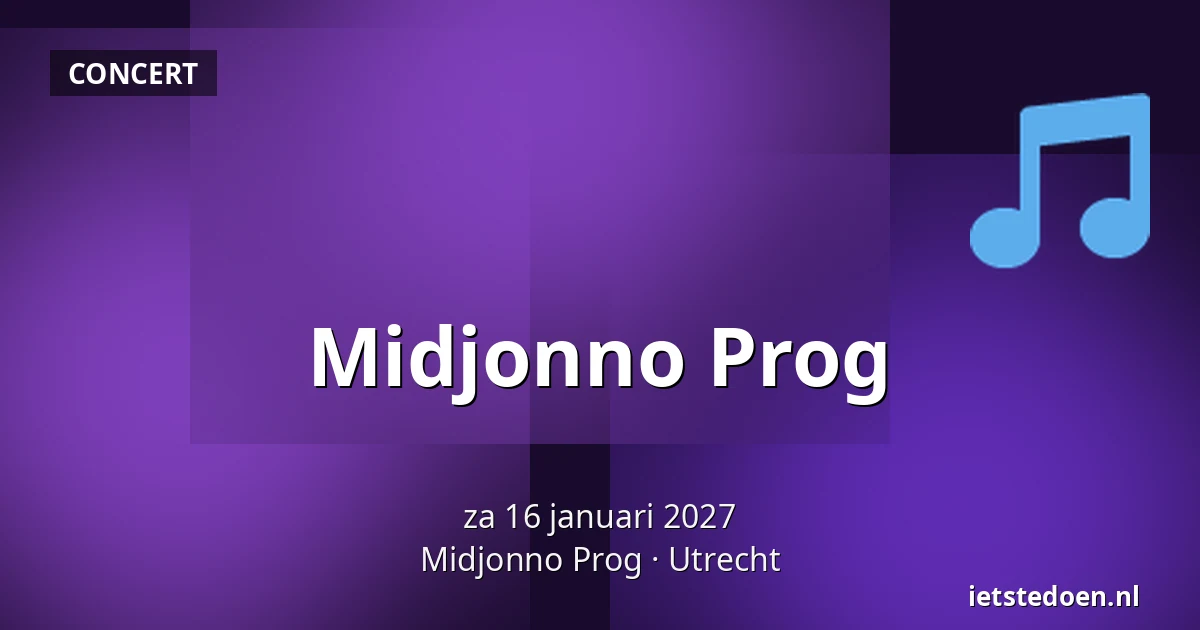 Midjonno Prog — Midjonno Prog, Utrecht