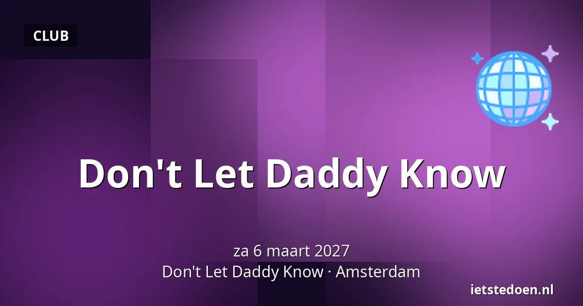 Don't Let Daddy Know — Don't Let Daddy Know, Amsterdam