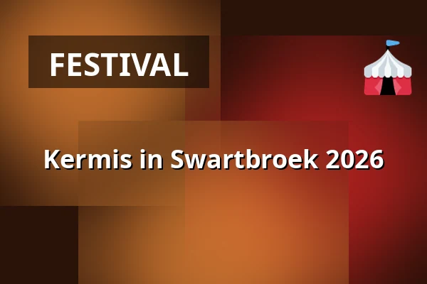 Kermis in Swartbroek 2026 — Sint Cornelisplein, Swartbroek