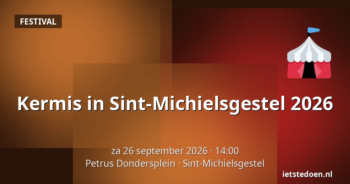Kermis in Sint-Michielsgestel 2026 — Petrus Dondersplein, Sint-Michielsgestel
