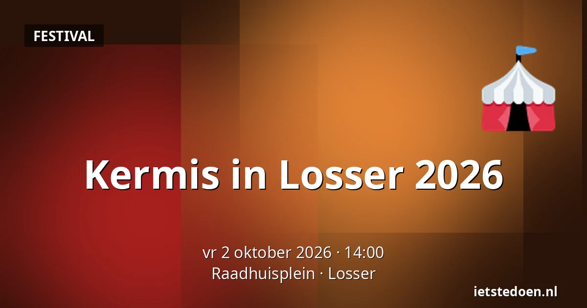 Kermis in Losser 2026 — Raadhuisplein, Losser