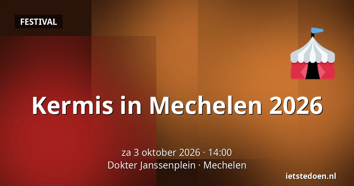 Kermis in Mechelen 2026 — Dokter Janssenplein, Mechelen