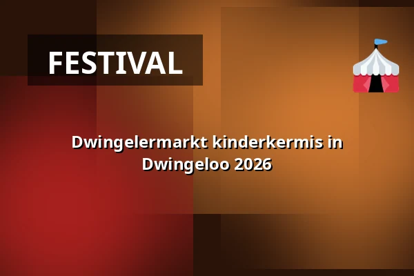 Dwingelermarkt kinderkermis in Dwingeloo 2026 — Brink, Dwingeloo