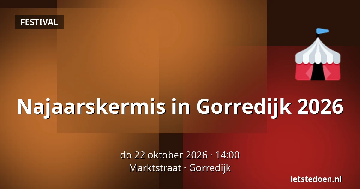 Najaarskermis in Gorredijk 2026 — Marktstraat, Gorredijk