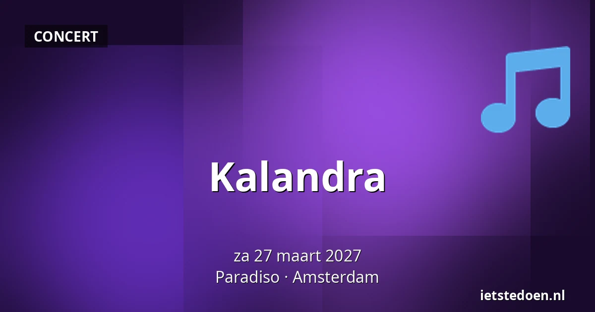 Kalandra — Paradiso, Amsterdam