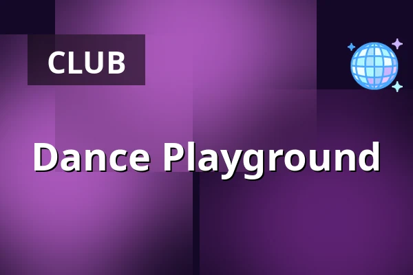 Dance Playground — OT301, Amsterdam