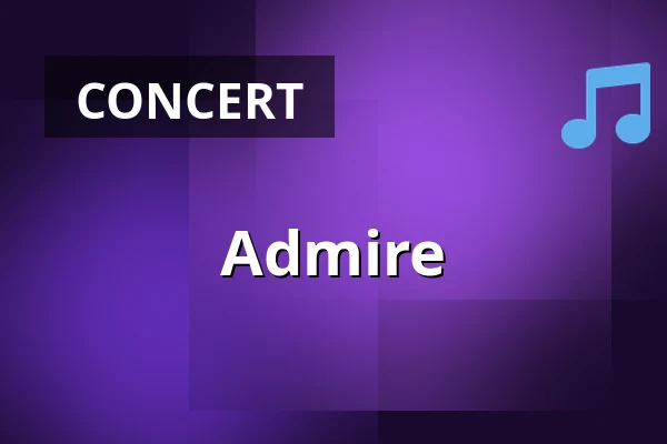 Admire — ECI Cultuurfabriek, Roermond